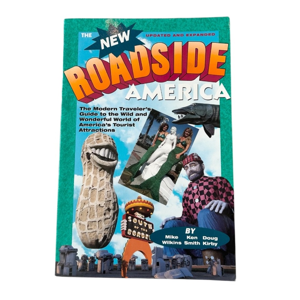 The New Roadside America Book